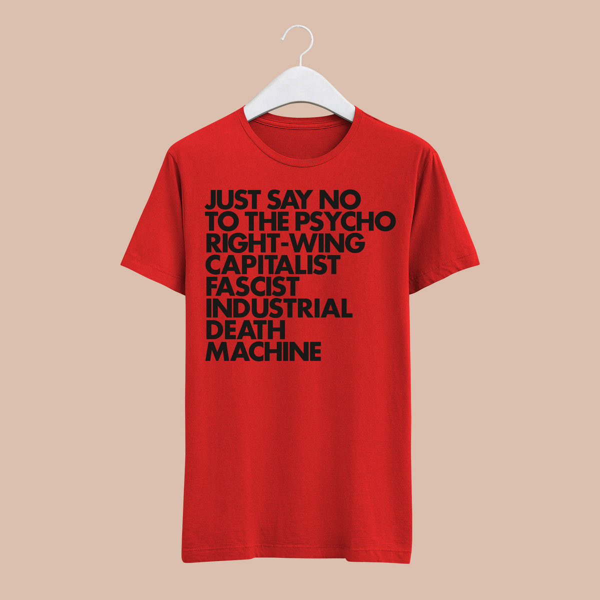 JUST SAY NO T-shirt