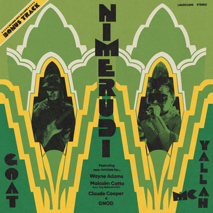Goat + MC Yallah – Nimerudi Remixes
