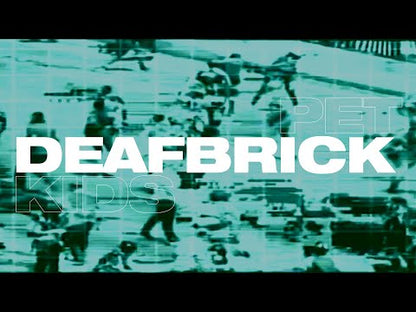 DEAFBRICK