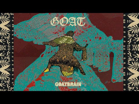 Goat – Rocket Recordings